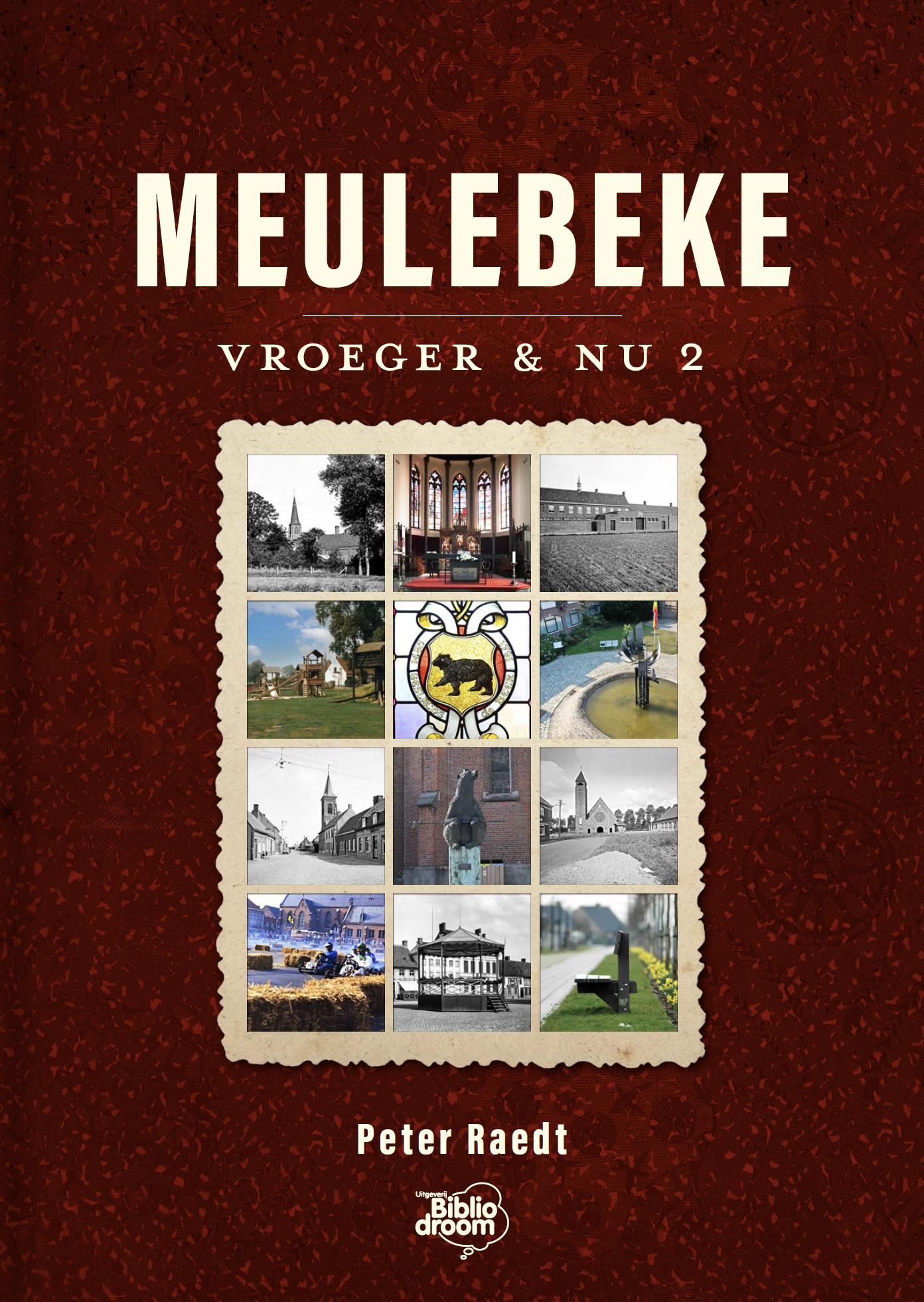 Boek Meulebeke Vroeger en Nu - Deel 2 - CLN Atelier